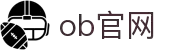 OB视讯·(中国)集团最新官网